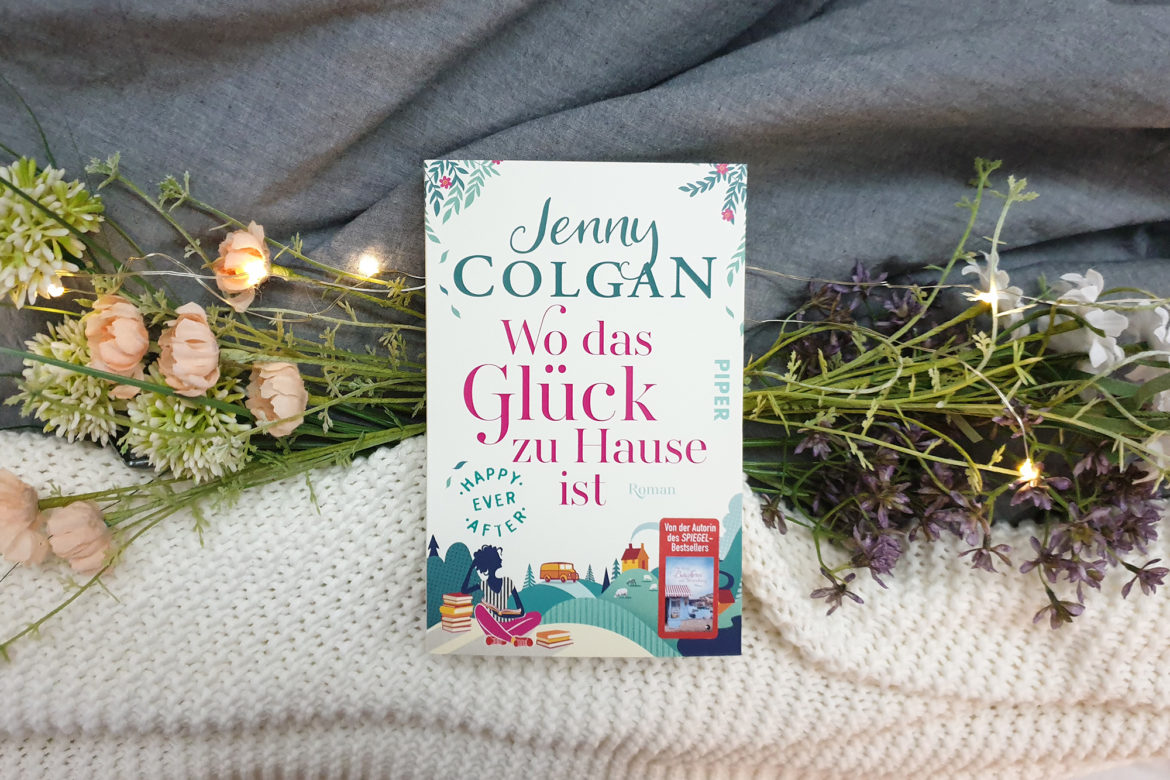 Jenny_Colgan_Wo_das_Glueck_zu_Hause_ist
